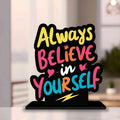 Phirki Studio Believe In Yourself Table Stand Showpiece Table Decor For Office Desk Home Decoration Living Room Bedroom Home Decor Decorative Showpiece Gifting Item Image 1